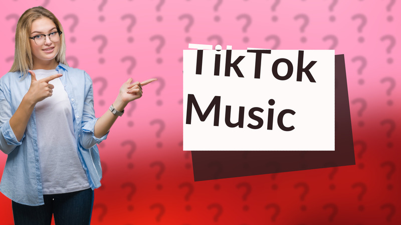 TikTok Music