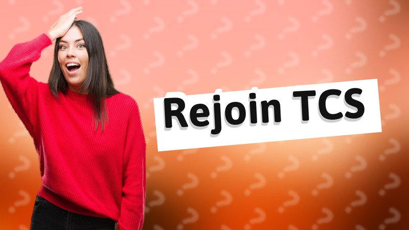 Rejoin TCS