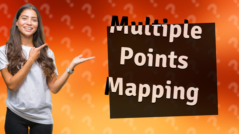Multiple Points Mapping