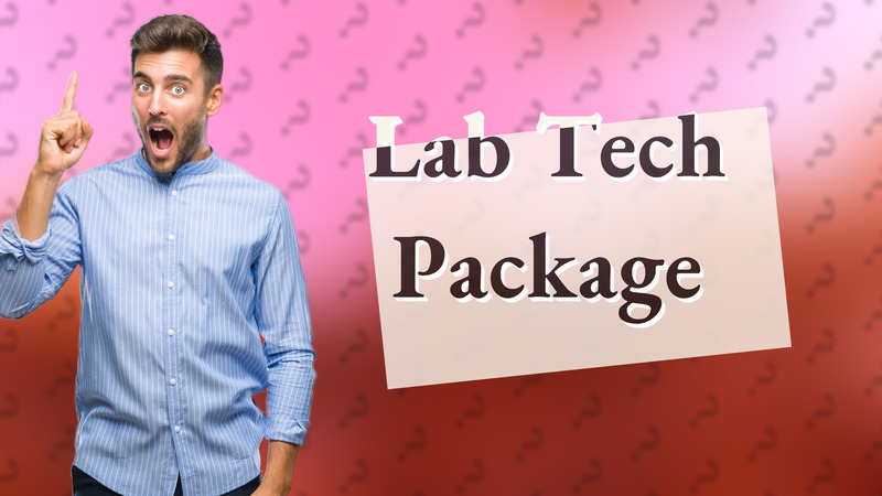 Lab Tech Package