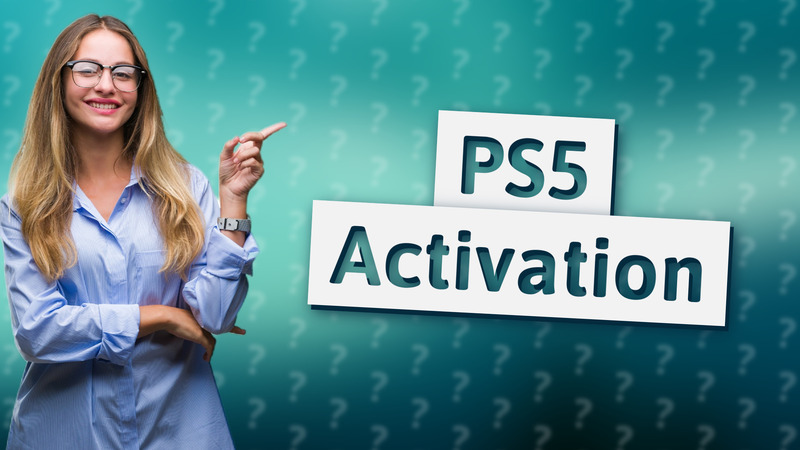 PS5 Activation