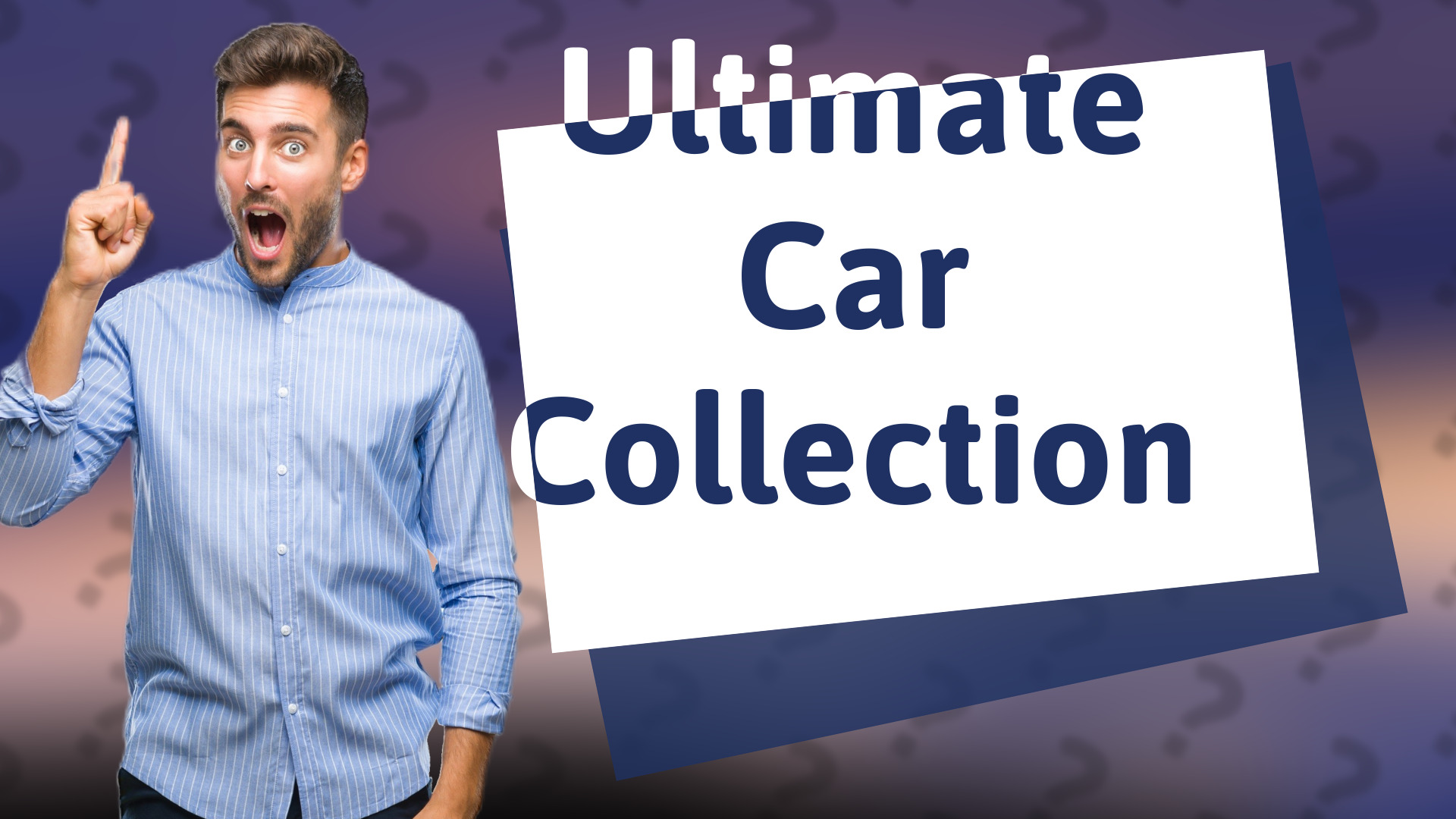 Ultimate Car Collection