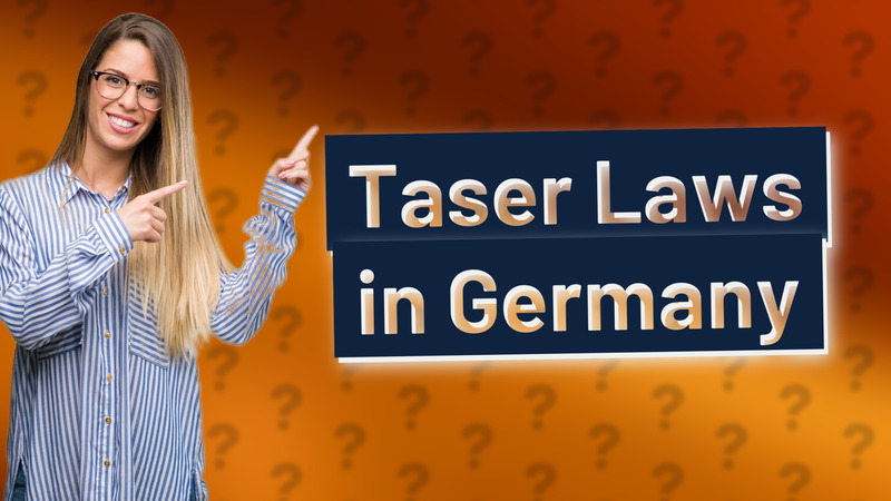 Taser Laws in Germany