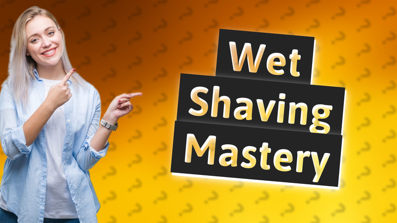 Wet Shaving Mastery