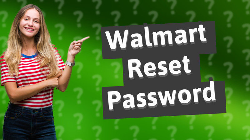 Walmart Reset Password