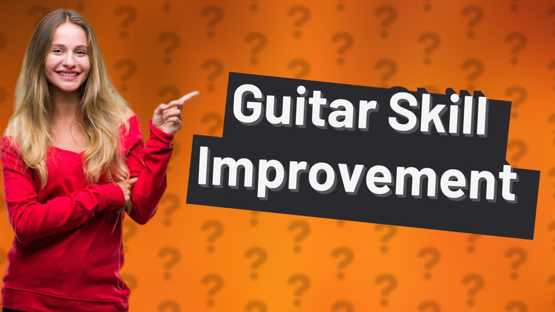 Guitar Skill Improvement