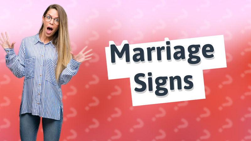 Marriage Signs