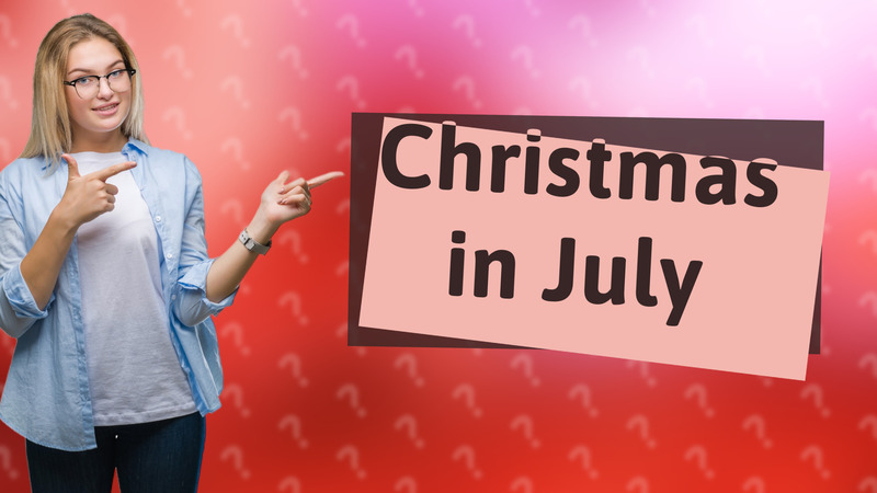 Christmas in July