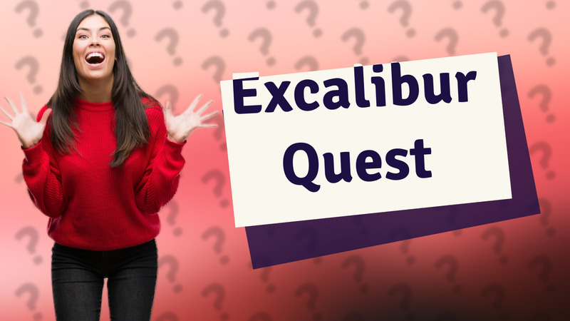 Excalibur Quest