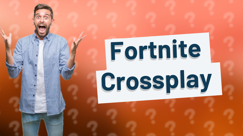 Fortnite Crossplay