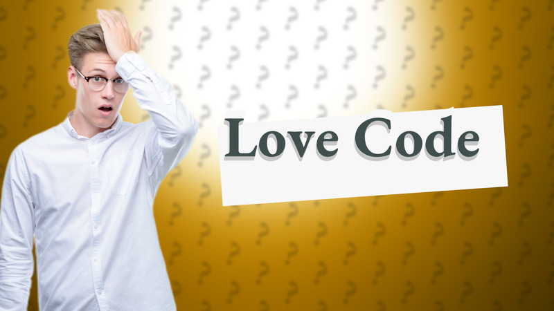 Love Code