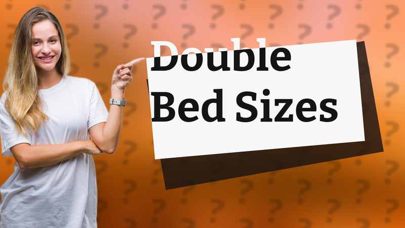 Double Bed Sizes