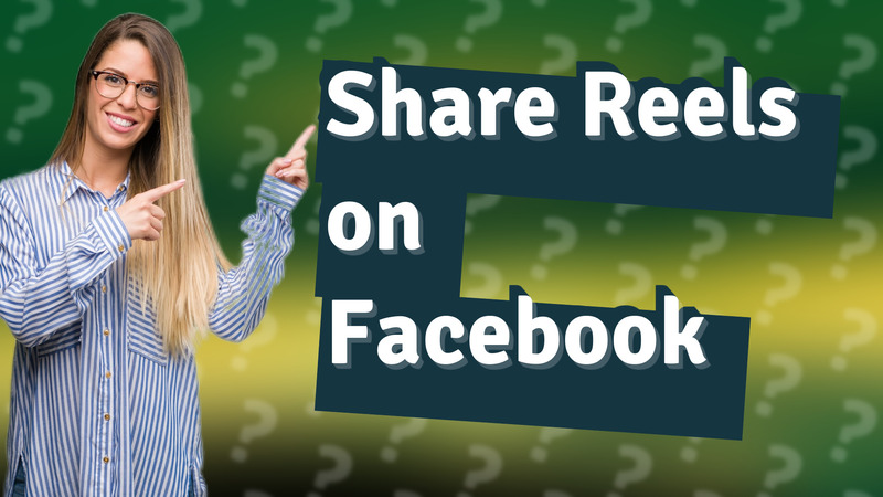 Share Reels on Facebook