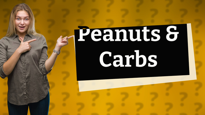Peanuts & Carbs