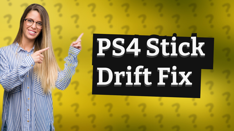 PS4 Stick Drift Fix