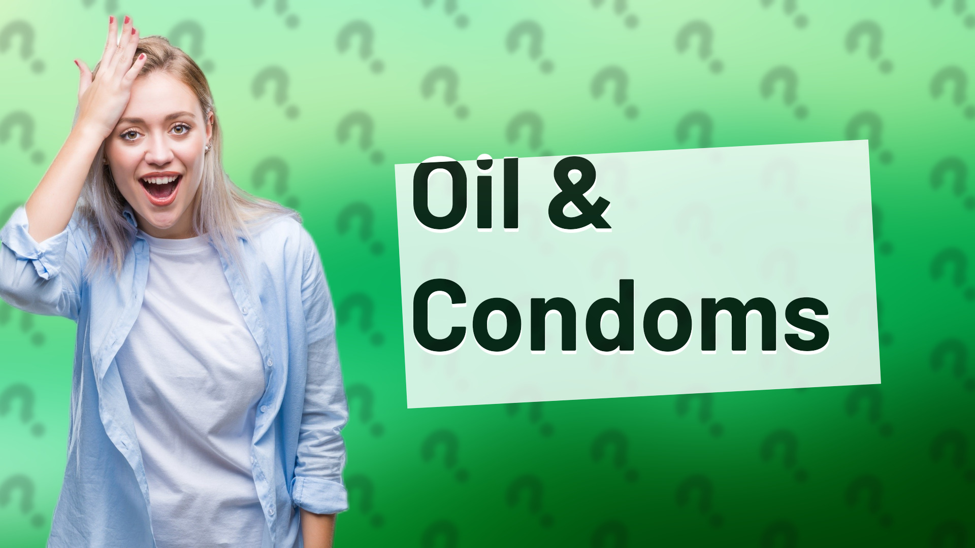 Oil & Condoms