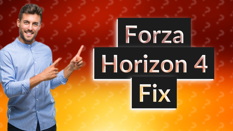 Forza Horizon 4 Fix