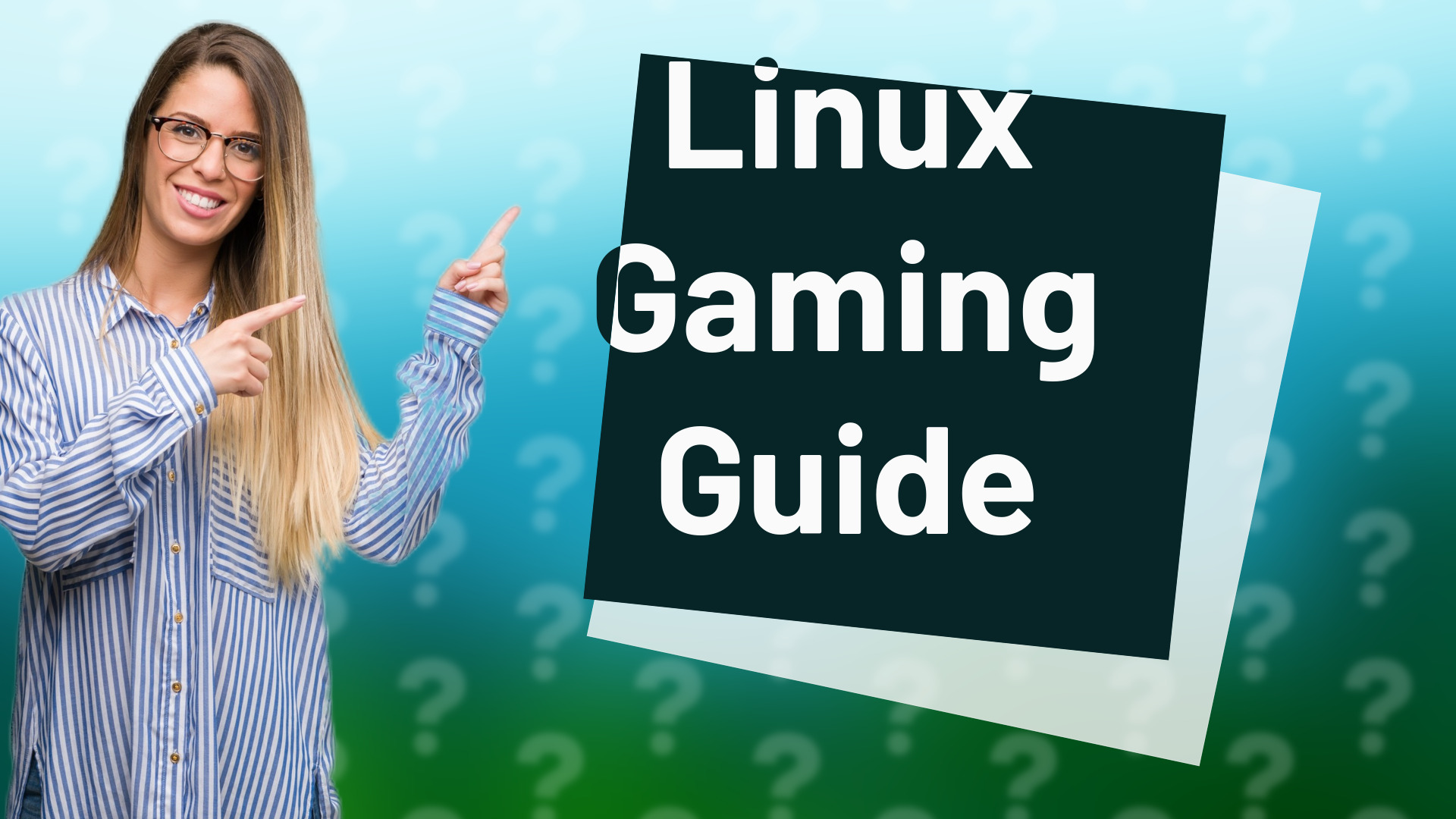Linux Gaming Guide