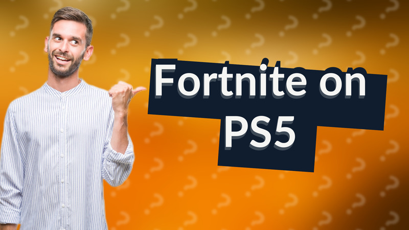 Fortnite on PS5
