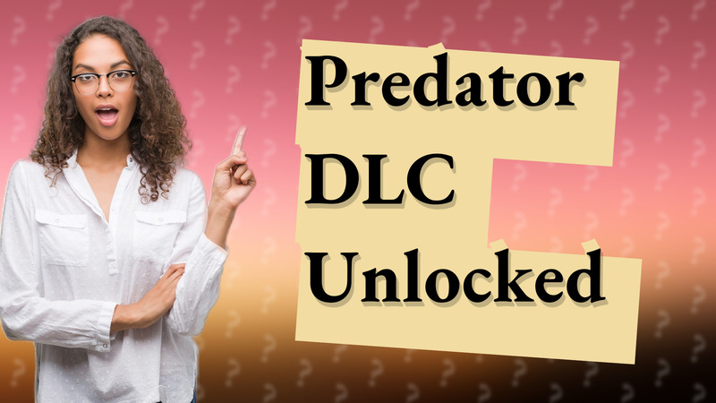 Predator DLC Unlocked