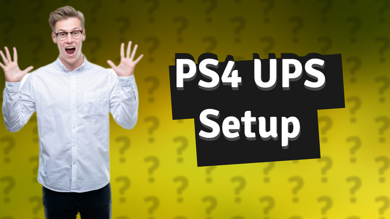PS4 UPS Setup