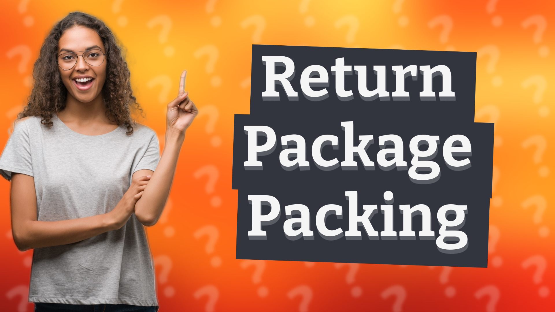 Return Package Packing