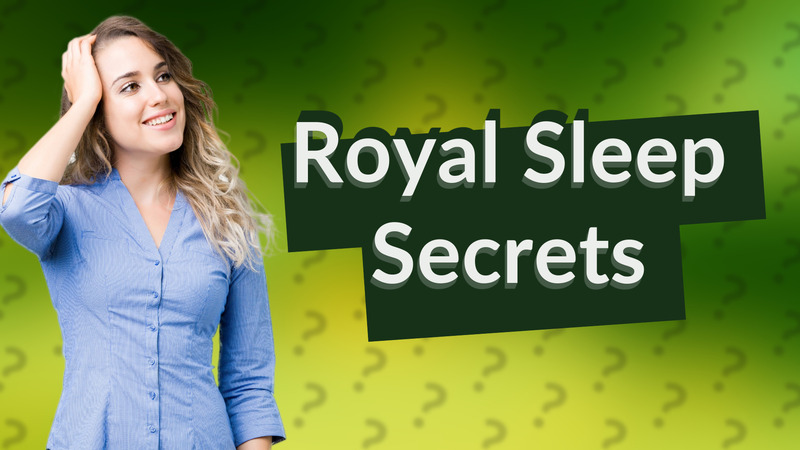 Royal Sleep Secrets