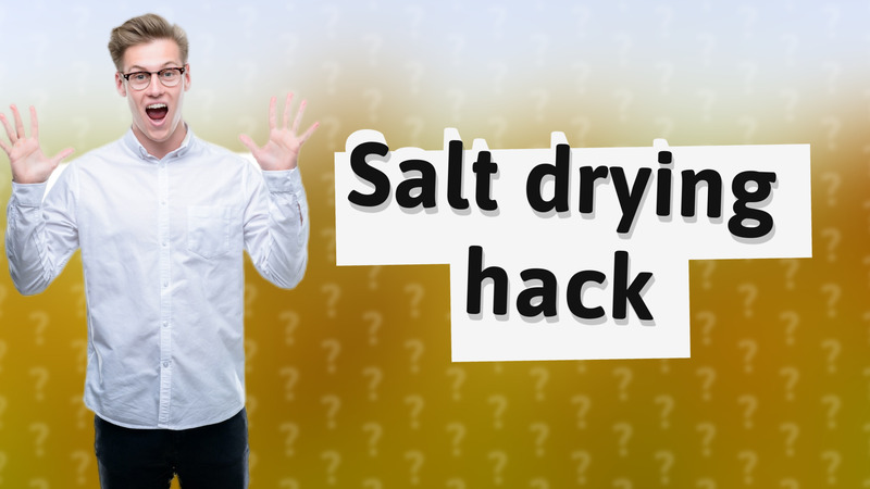 Salt drying hack