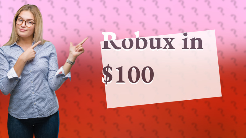 Robux in $100