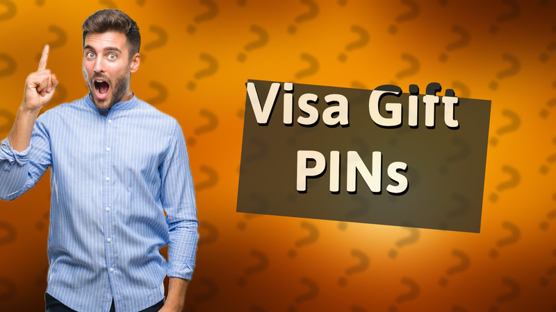 Visa Gift PINs