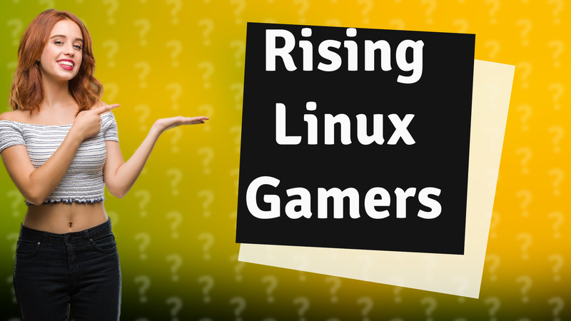 Rising Linux Gamers