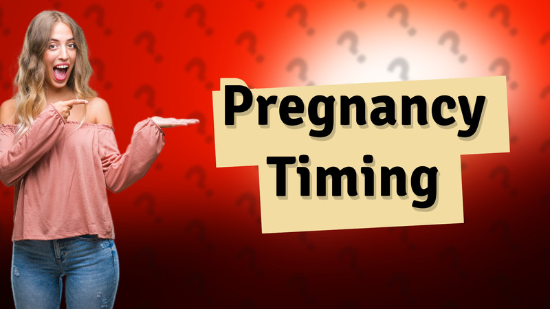 Pregnancy Timing