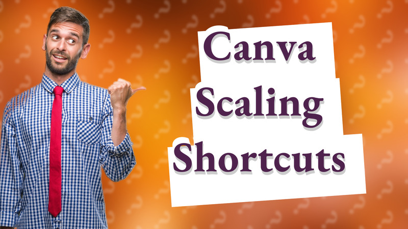 Canva Scaling Shortcuts
