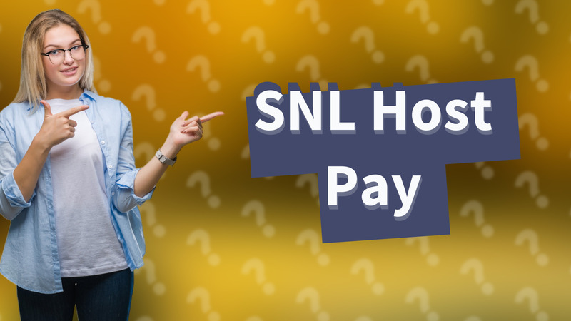 SNL Host Pay