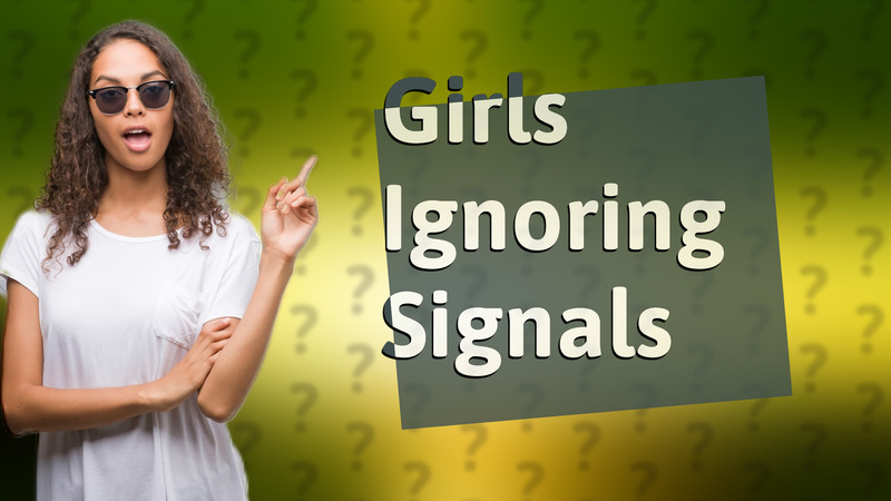 Girls Ignoring Signals