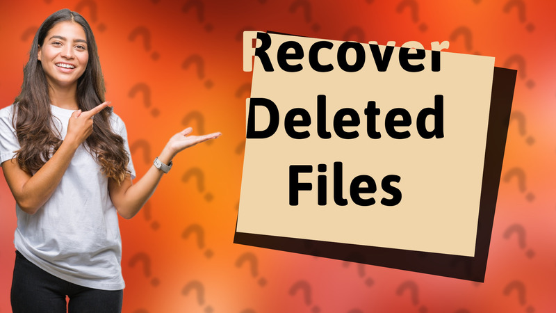 Recover Deleted Files