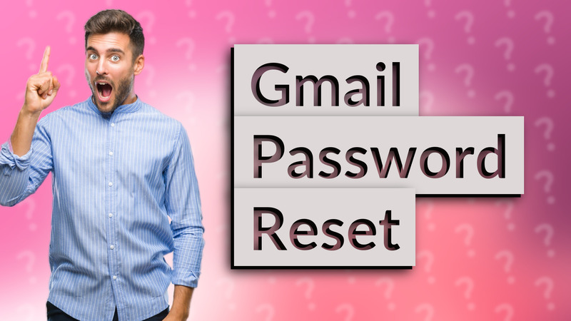 Gmail Password Reset