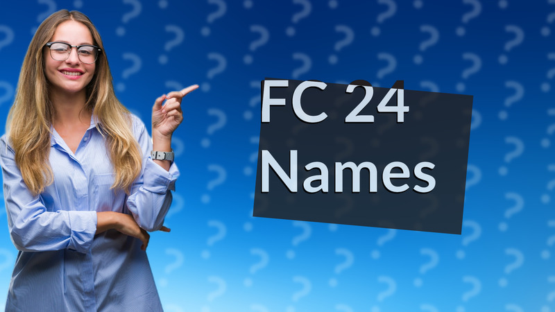 FC 24 Names