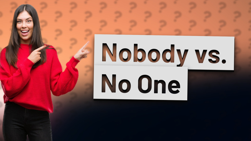 Nobody vs. No One