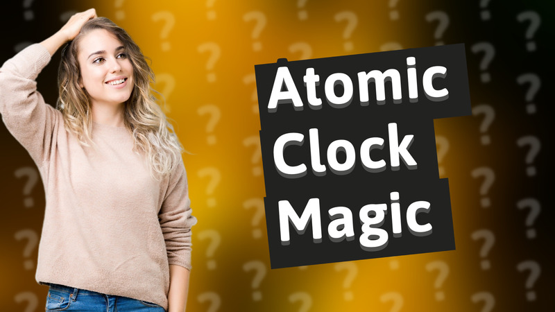 Atomic Clock Magic