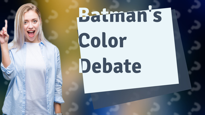 Batman's Color Debate
