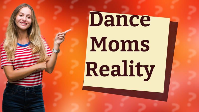 Dance Moms Reality