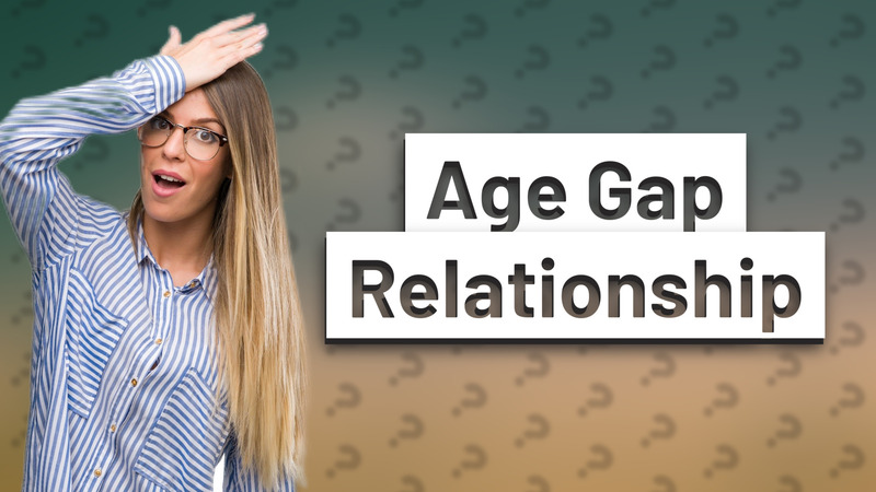 Age Gap Relationship