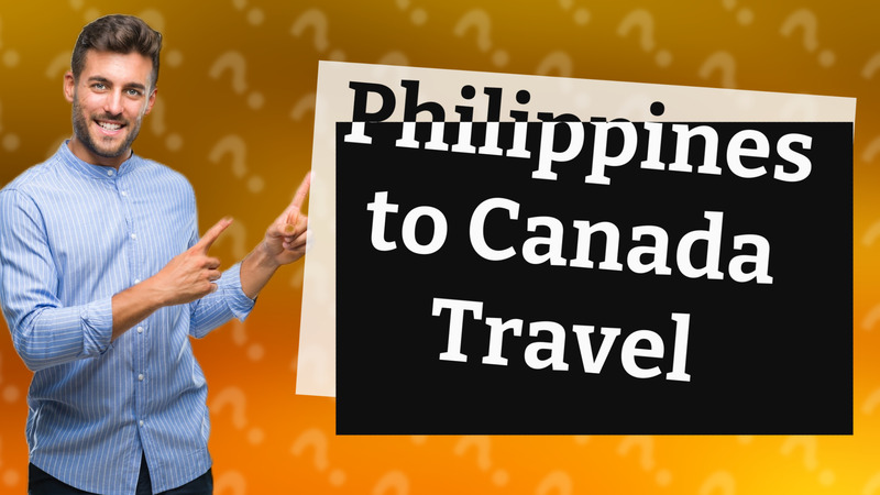 Philippines to Canada Travel