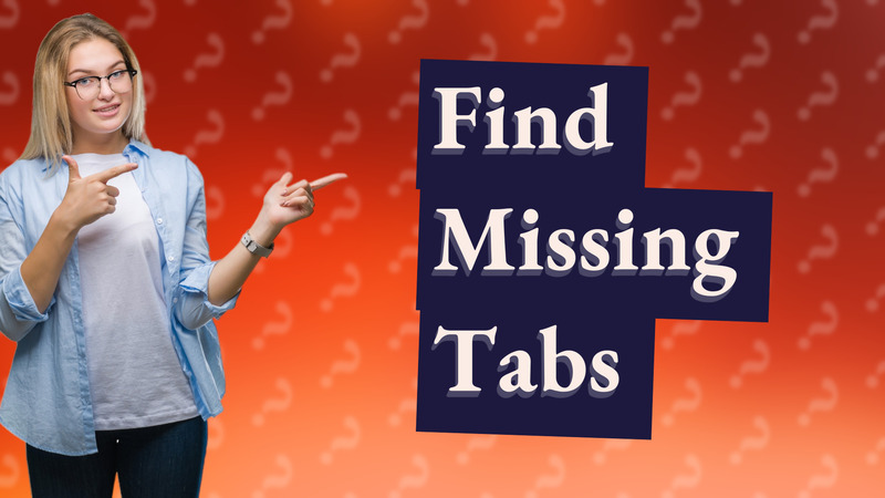 Find Missing Tabs