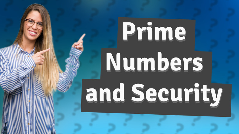 Prime Numbers and Security