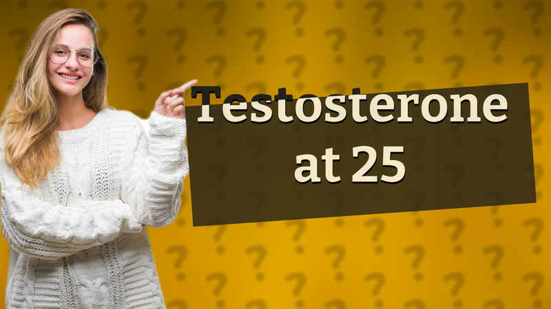 Testosterone at 25