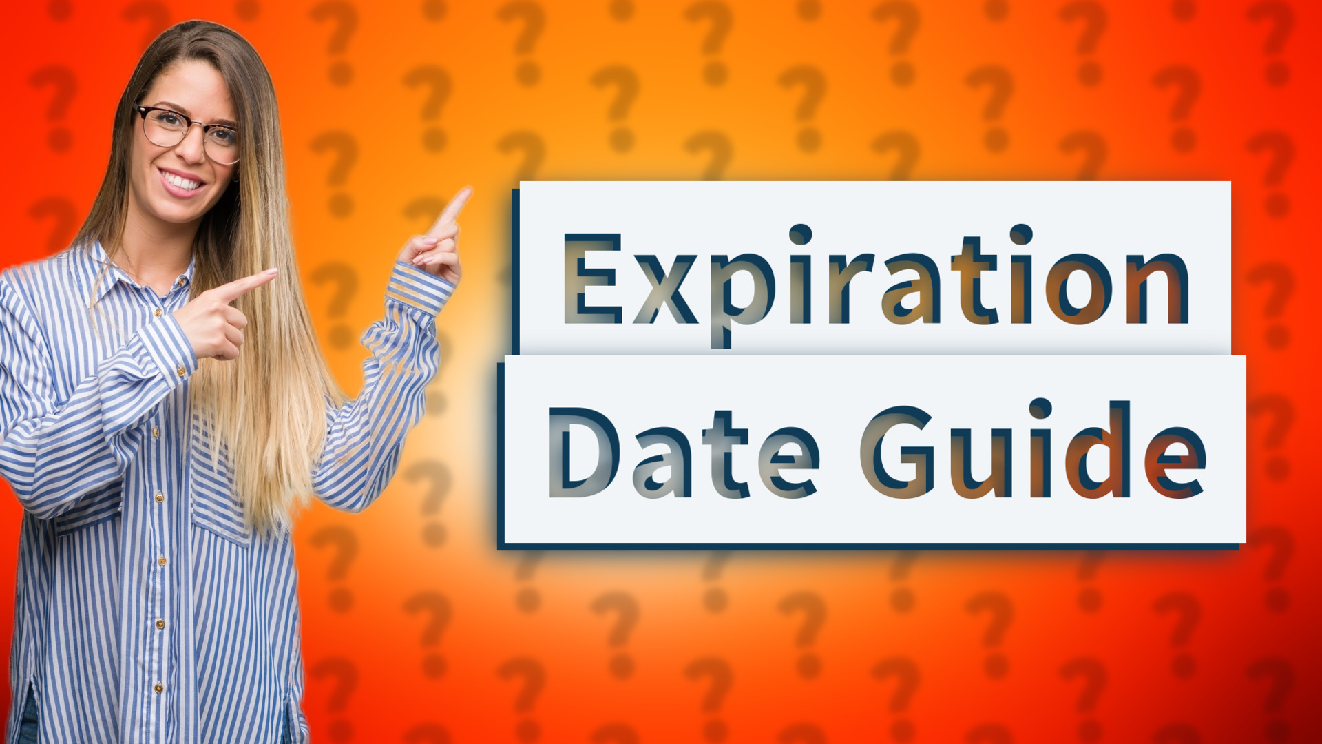 Expiration Date Guide