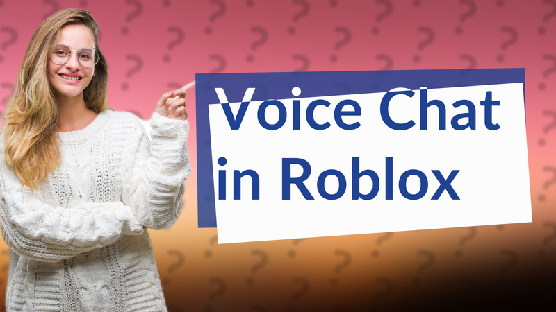 Voice Chat in Roblox
