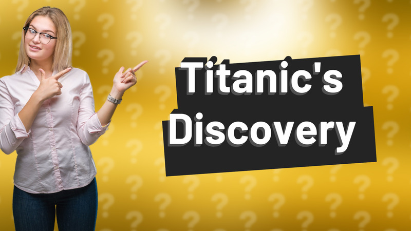 Titanic's Discovery